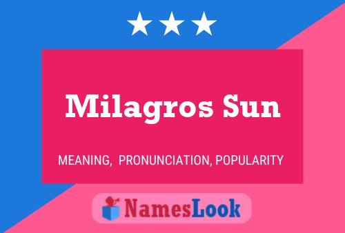 Milagros Sun பெயர் போஸ்டர்