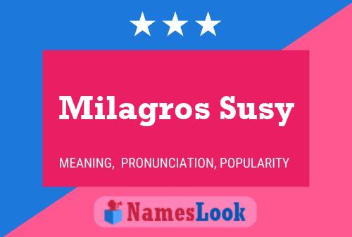 Milagros Susy பெயர் போஸ்டர்