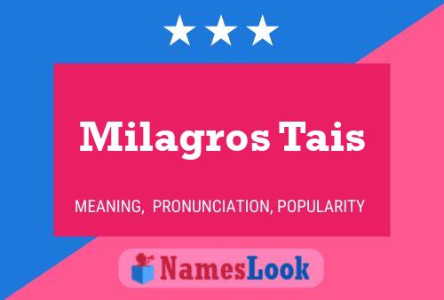 Milagros Tais பெயர் போஸ்டர்