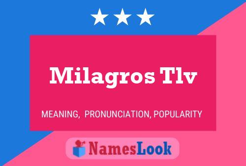 Milagros Tlv பெயர் போஸ்டர்