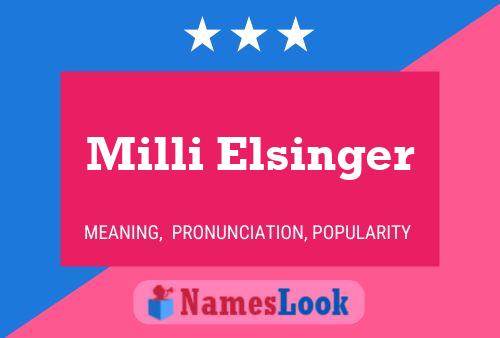 Milli Elsinger பெயர் போஸ்டர்