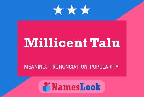 Millicent Talu பெயர் போஸ்டர்