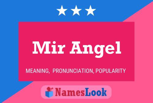 Mir Angel பெயர் போஸ்டர்