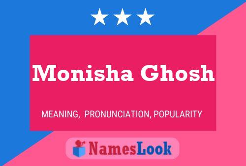 Monisha Ghosh பெயர் போஸ்டர்