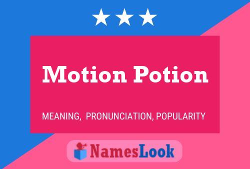 Motion Potion பெயர் போஸ்டர்