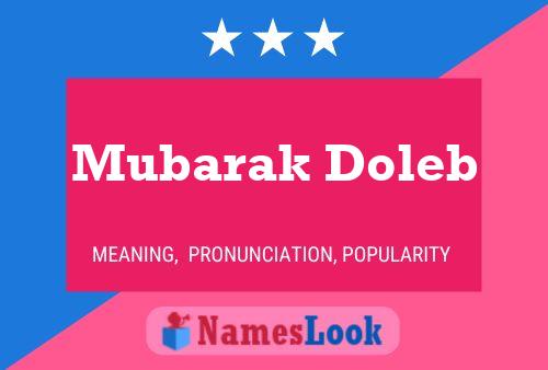 Mubarak Doleb பெயர் போஸ்டர்