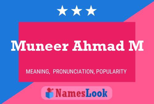 Muneer Ahmad M பெயர் போஸ்டர்