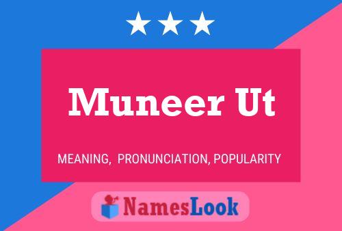 Muneer Ut பெயர் போஸ்டர்