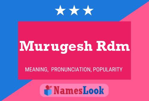 Murugesh Rdm பெயர் போஸ்டர்