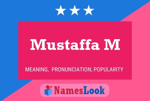 Mustaffa M பெயர் போஸ்டர்