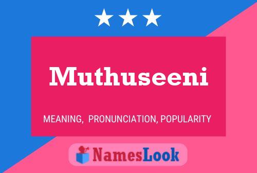 Muthuseeni பெயர் போஸ்டர்