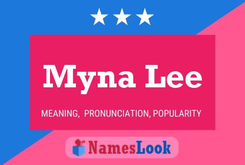 Myna Lee பெயர் போஸ்டர்