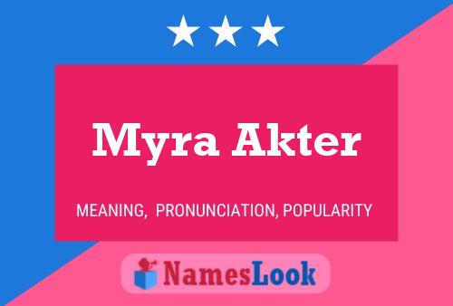 Myra Akter பெயர் போஸ்டர்