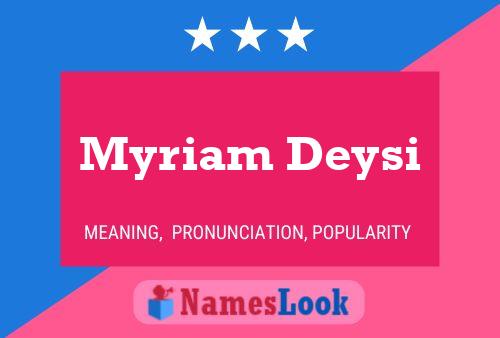 Myriam Deysi பெயர் போஸ்டர்