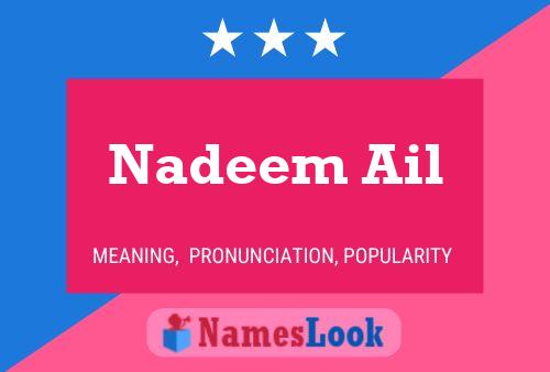 Nadeem Ail பெயர் போஸ்டர்