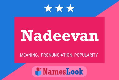 Nadeevan பெயர் போஸ்டர்