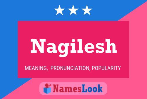 Nagilesh பெயர் போஸ்டர்