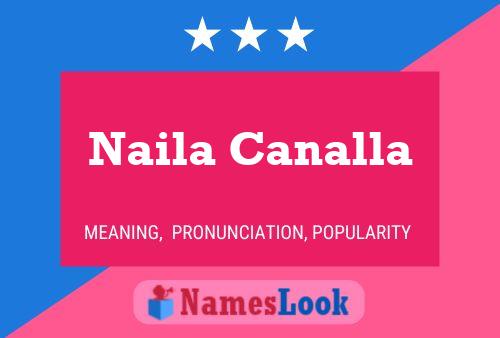 Naila Canalla பெயர் போஸ்டர்