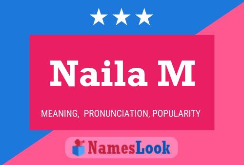 Naila M பெயர் போஸ்டர்