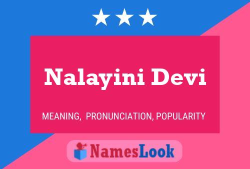 Nalayini Devi பெயர் போஸ்டர்