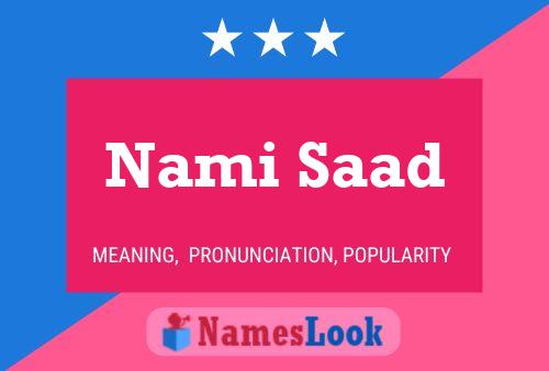 Nami Saad பெயர் போஸ்டர்