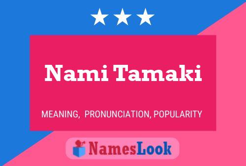 Nami Tamaki பெயர் போஸ்டர்