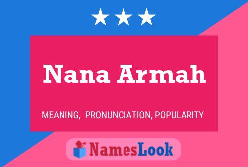 Nana Armah பெயர் போஸ்டர்