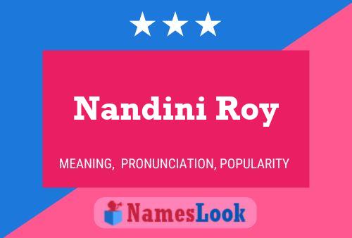 Nandini Roy பெயர் போஸ்டர்