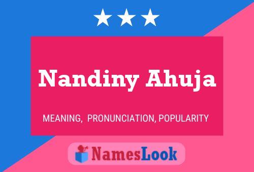 Nandiny Ahuja பெயர் போஸ்டர்