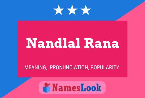 Nandlal Rana பெயர் போஸ்டர்