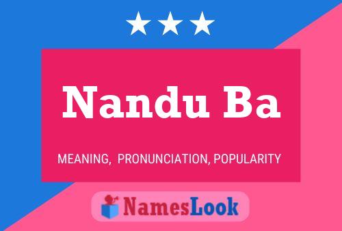 Nandu Ba பெயர் போஸ்டர்