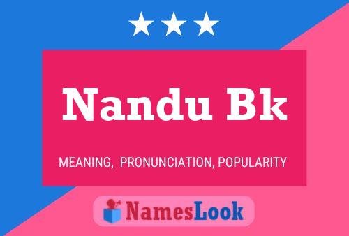 Nandu Bk பெயர் போஸ்டர்