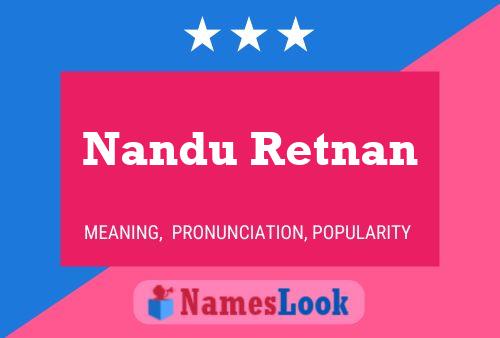 Nandu Retnan பெயர் போஸ்டர்