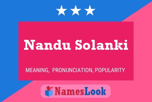 Nandu Solanki பெயர் போஸ்டர்