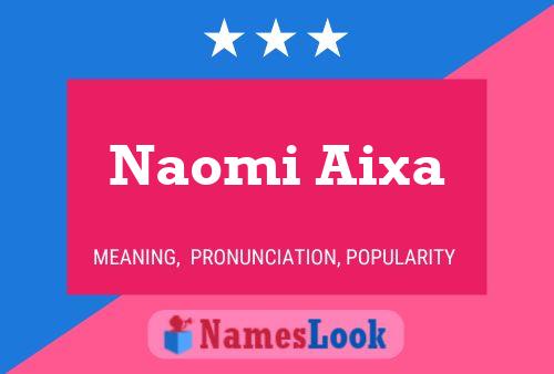 Naomi Aixa பெயர் போஸ்டர்