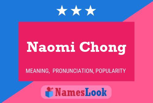 Naomi Chong பெயர் போஸ்டர்