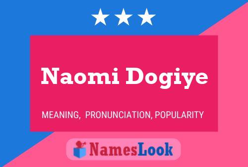 Naomi Dogiye பெயர் போஸ்டர்