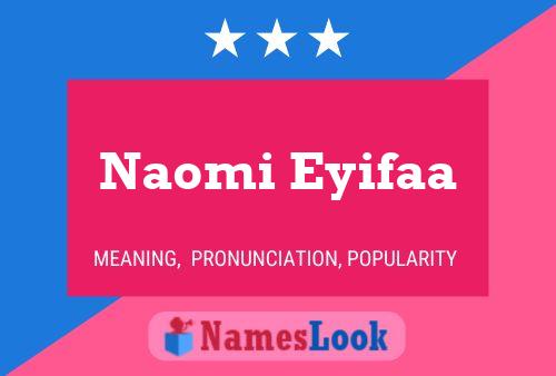 Naomi Eyifaa பெயர் போஸ்டர்