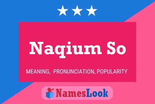 Naqium So பெயர் போஸ்டர்