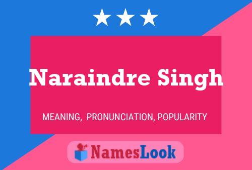 Naraindre Singh பெயர் போஸ்டர்