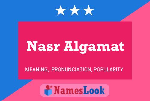 Nasr Algamat பெயர் போஸ்டர்