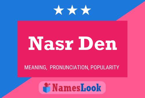 Nasr Den பெயர் போஸ்டர்