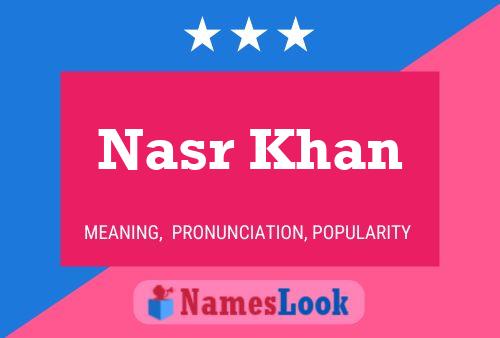 Nasr Khan பெயர் போஸ்டர்