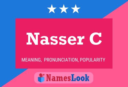 Nasser C பெயர் போஸ்டர்