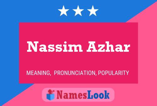 Nassim Azhar பெயர் போஸ்டர்