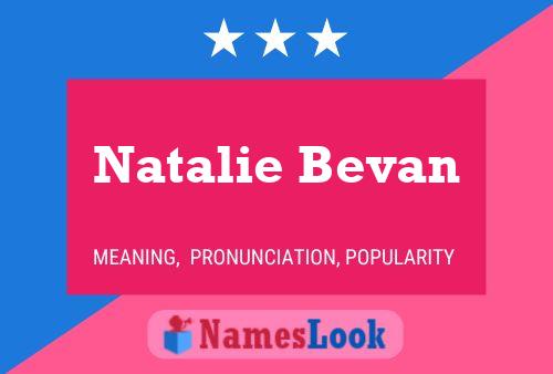 Natalie Bevan பெயர் போஸ்டர்