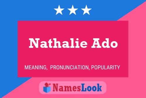 Nathalie Ado பெயர் போஸ்டர்