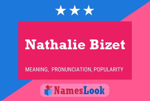 Nathalie Bizet பெயர் போஸ்டர்