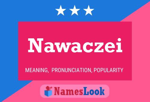 Nawaczei பெயர் போஸ்டர்