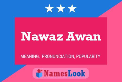 Nawaz Awan பெயர் போஸ்டர்